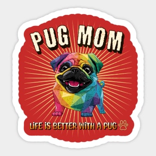 Pug Dog Mom Cute Kawaii Geometric Rainbow Colors Sticker